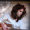 Youri Blow - Moon Rock My Soul