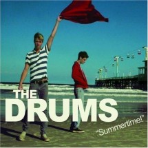 The Drums - Summertime (chronique)