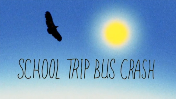 clip : School Trip bus Crash - Coming Soon