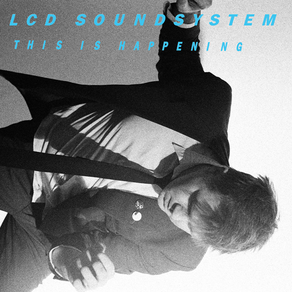 LCD Soundsystem : Drunk Girls