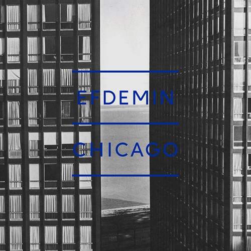 Efdemin : Chicago