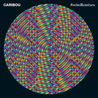 Caribou : Swim Remixes