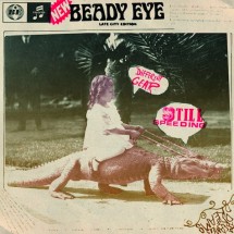 Beady Eye – Different Gear, Still Speeding