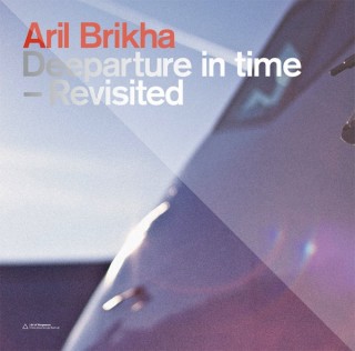 Aril Brikha : Deeparture In Time Revisited