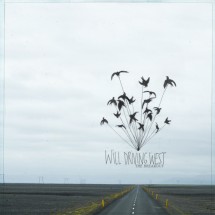 Will Driving West - The Breakout