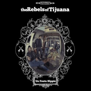 The Rebels of Tijuana – Les filles d’Angleterre