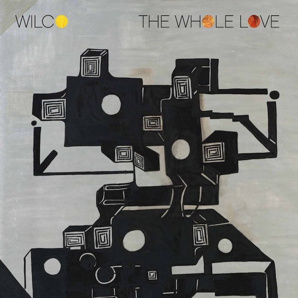 chronique : Wilco – The Wole Love