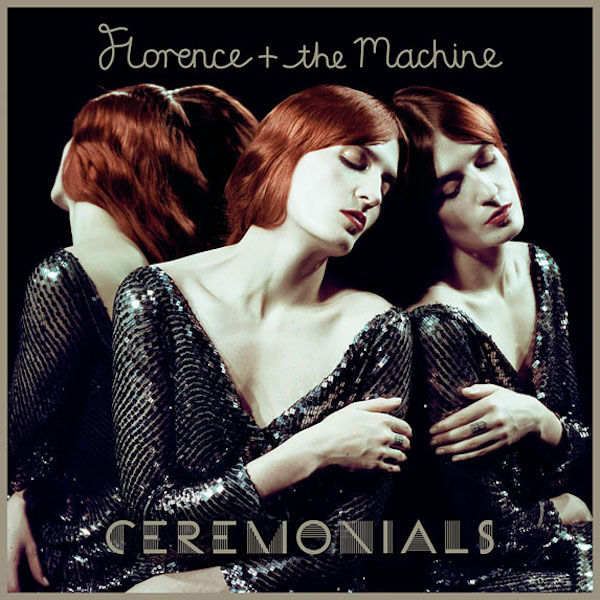 chronique : Florence and The Machine - Ceremonials