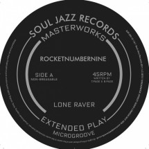 Son du jour > Rocketnumbernine > Rocketnumbernine : Lone raver E.P.