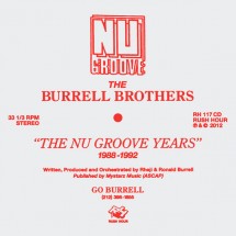 The Burrell Brothers - The Nu Groove Years