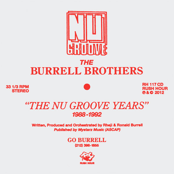 The Burrell Brothers - The Nu Groove Years