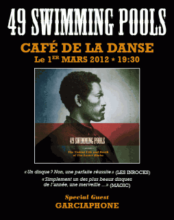 49 Swimming Pools au Café de la danse