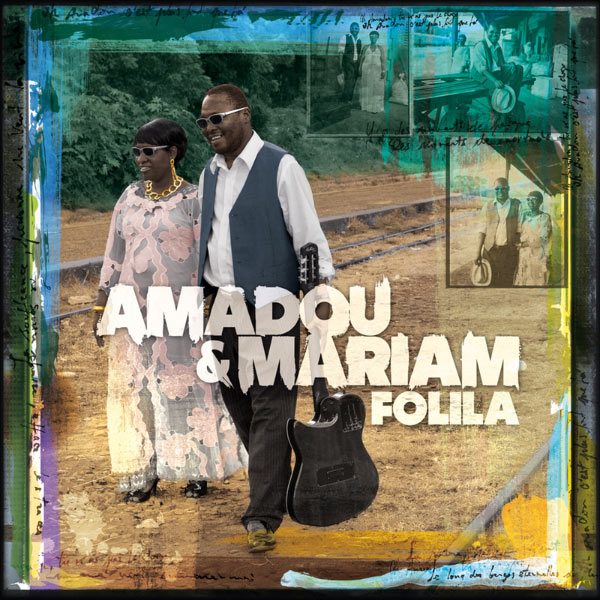 Amadou et Mariam - Folila