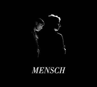 Mensch - Mensch