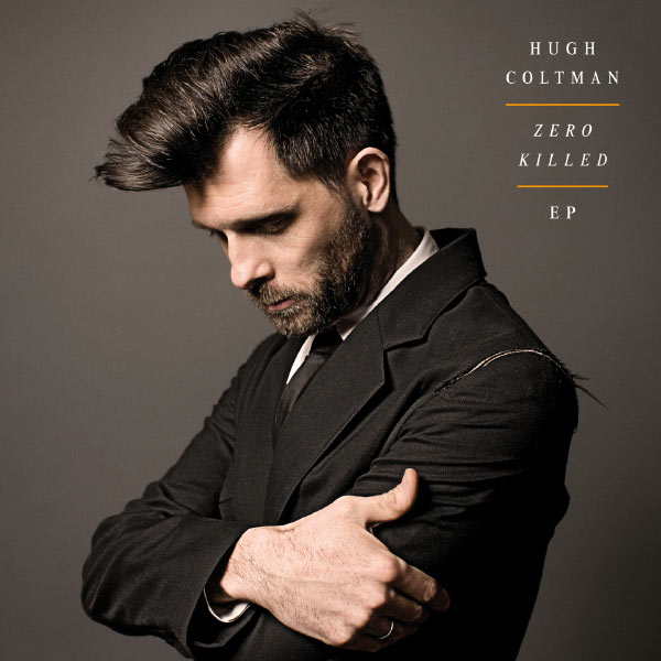 Hugh Coltman - Zero Killed