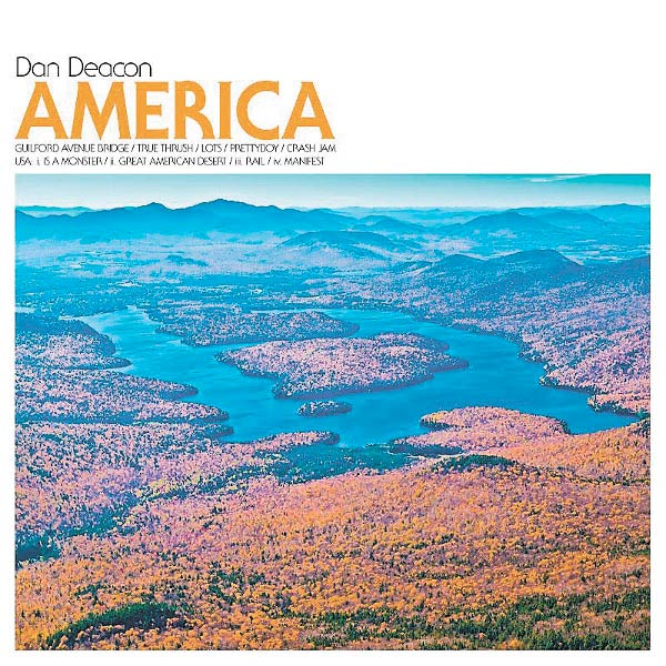 Dan Deacon : America