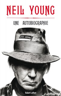 Neil Young - Une Autobiographie