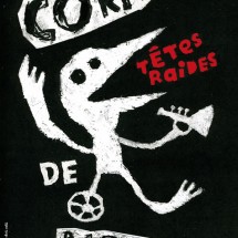 Têtes Raides - Corps de mots