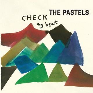 The Pastels - Check My Heart