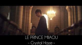 Le Prince Miiaou - Crystal Haze