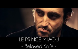 Le Prince Miiaou - Beloved Knife