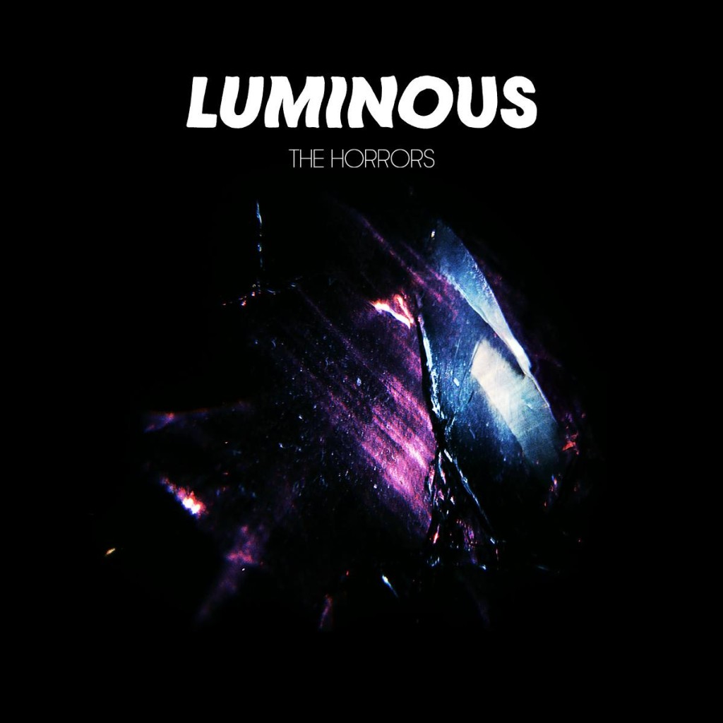 The Horrors - Luminous