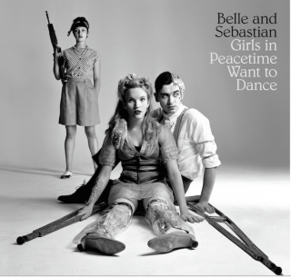 Belle and Sebastian - Girls in Peacetime Want to Dance