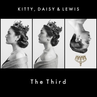 Kitty Daisy And Lewis - The Third
