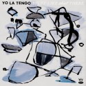 Yo La Tengo - Stuff Like That There