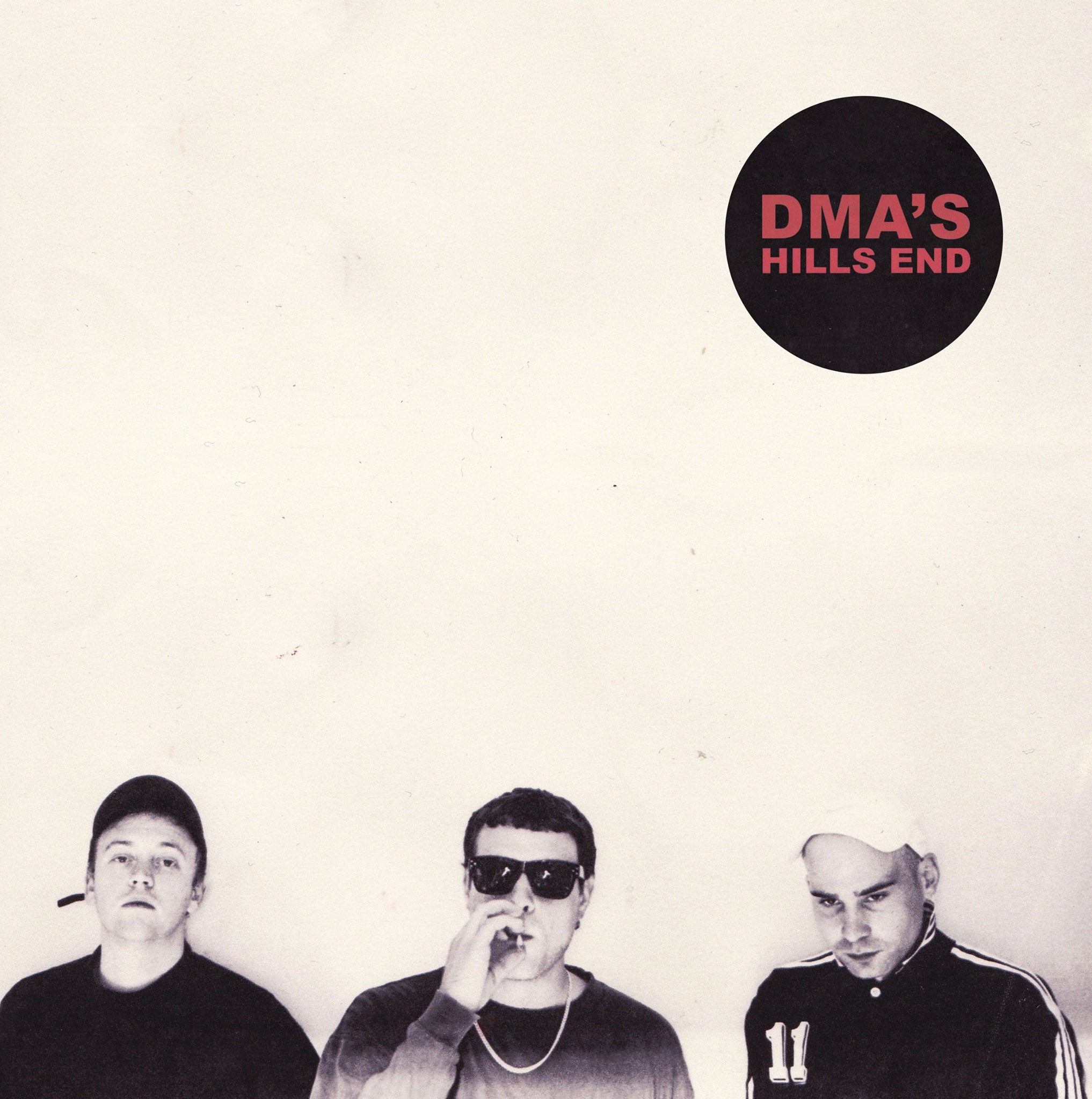 DMA'S - Hill’s End