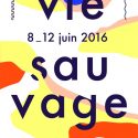 Festival Vie Sauvage 2016