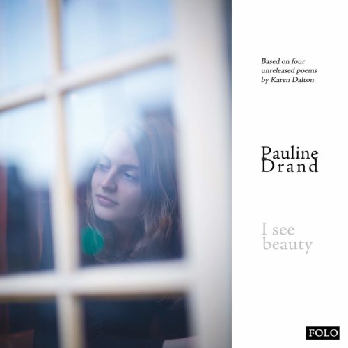Pauline Drand - I see beauty