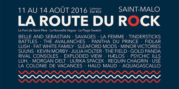 La Route du Rock 2016