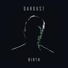 Dardust - Birth