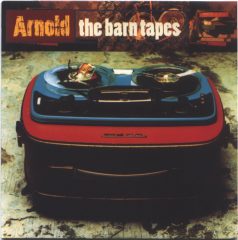 Arnold - The Barn Tapes