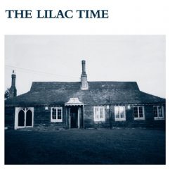 The Lilac Time - The Lilac Time