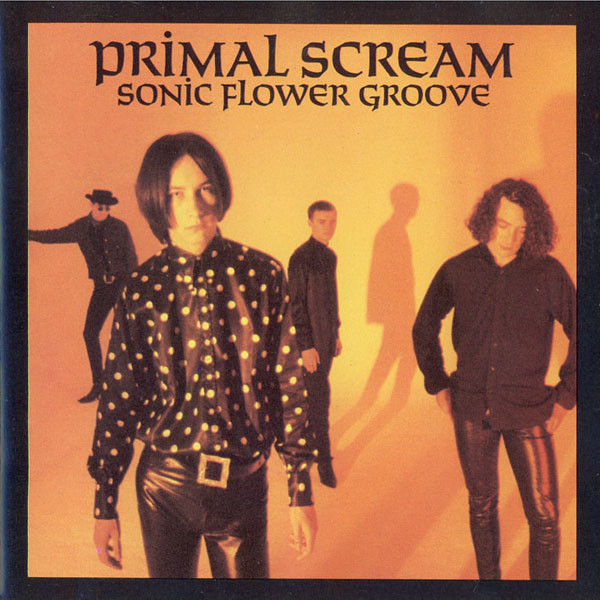 Primal Scream - Sonic Flower Groove