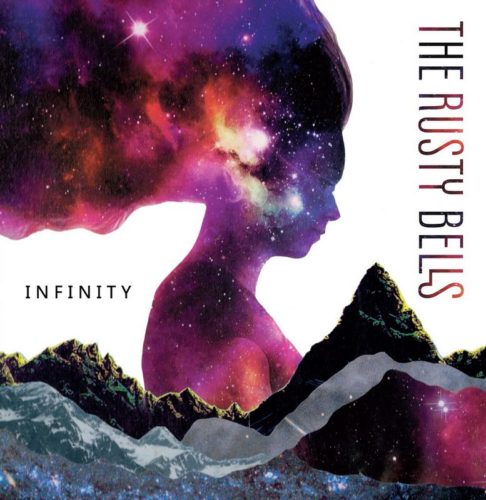 The Rusty Bells – Infinity