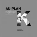 Philippe Carly - Au Plan K