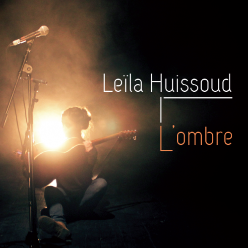 Leïla Huissoud - L'ombre