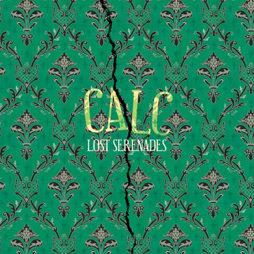 Calc - Lost Serenades