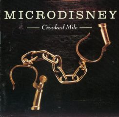 Microdisney - Crooked Mile