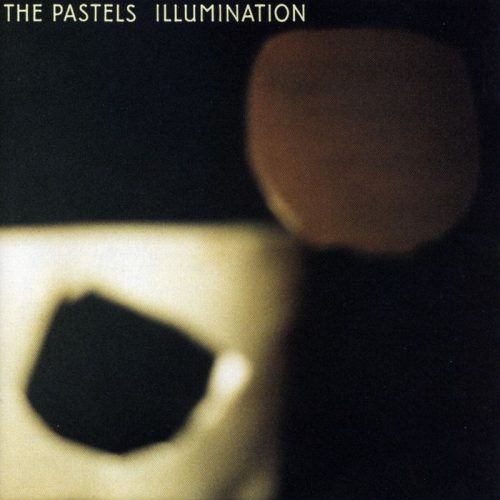 The Pastels - Illumination