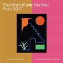 pitchfork Paris 2017