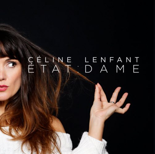 Céline Lenfant - Etat Dame