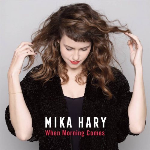 Mika Hary - When morning comes