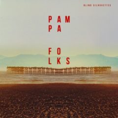 Pampa Folks - Blind Silhouettes