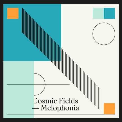 Cosmic Fields - Melophonia