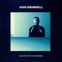 John Bramwell - Leave Alone The Empty Spaces