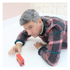 Nicolas Vidal - Pop Boy à Paris